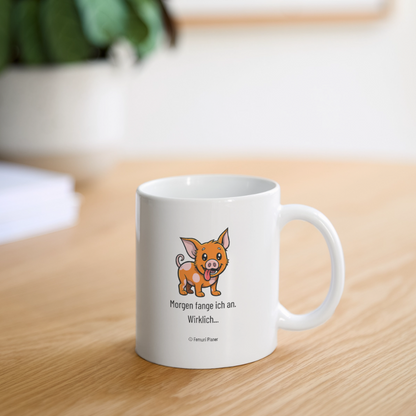 Tasse Schweinehund Morgen - Weiß