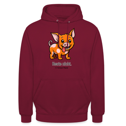 Unisex Hoodie Schweinehund Heute nicht - Bordeaux