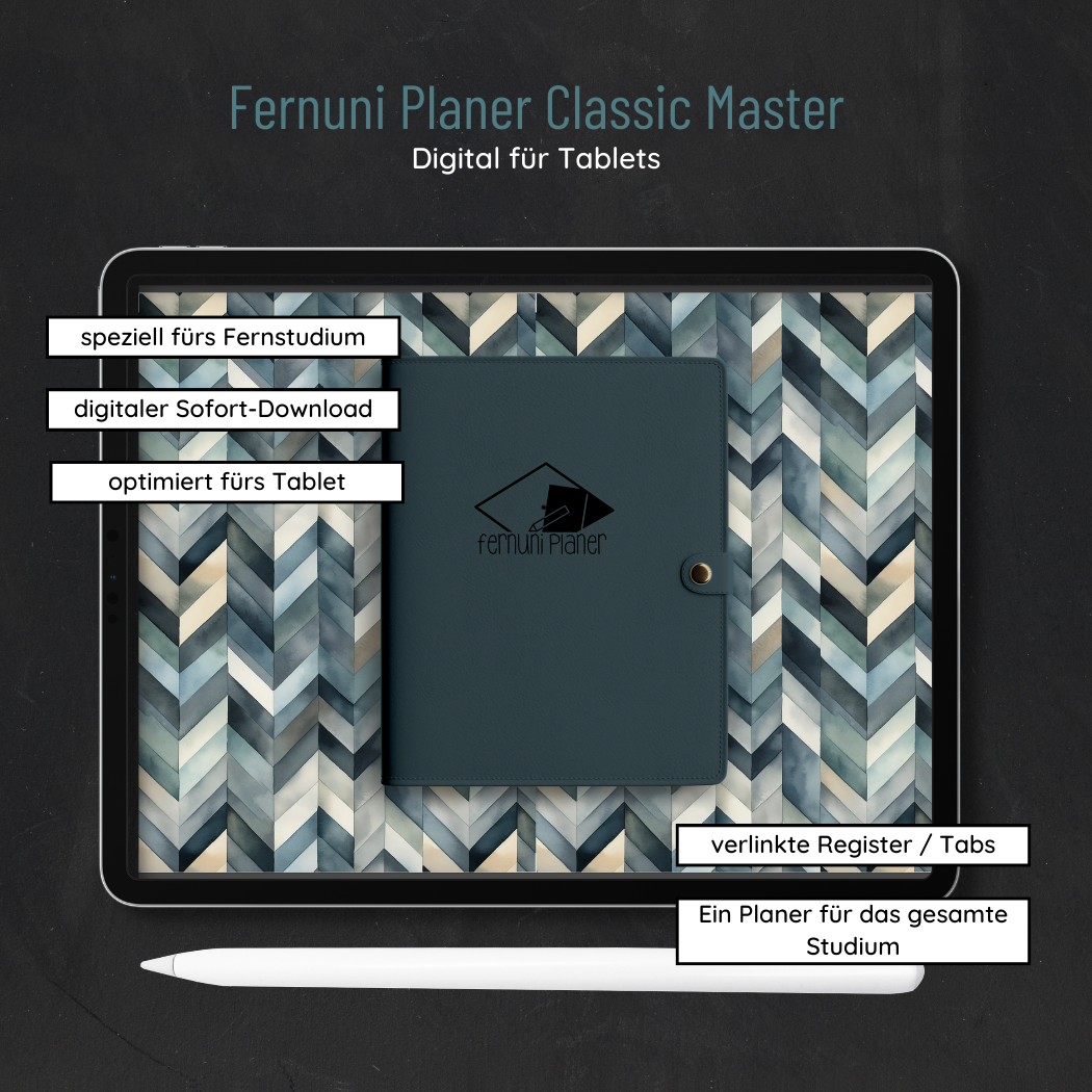 Auf einem Tablett ist der Fernuni Planer Classic Master - Digital von Fernuni Planer zu sehen, ein interaktiver Lernplaner mit geometrischem Fischgrätenmuster. Hauptmerkmale: optimiert für den digitalen Fernunterricht, sofortiger Download, verknüpfte Registerkarten, Stift enthalten.