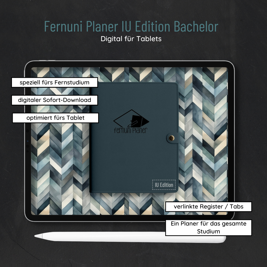 Ein digitales Tablet zeigt den Fernuni Planer IU Edition Bachelor - Digital von Fernuni Planer, darunter ein Stift. Der Bildschirm zeigt das Cover und hebt Merkmale wie die Tablet-Optimierung und die Eignung für den Fernunterricht hervor.