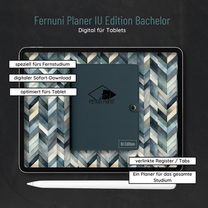 Ein digitales Tablet zeigt den Fernuni Planer IU Edition Bachelor - Digital von Fernuni Planer, darunter ein Stift. Der Bildschirm zeigt das Cover und hebt Merkmale wie die Tablet-Optimierung und die Eignung für den Fernunterricht hervor.