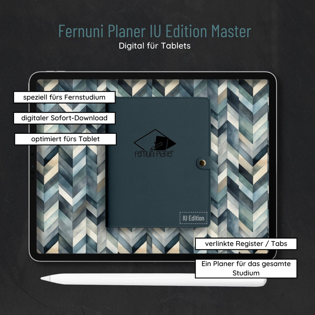 Ein Tablett zeigt den Fernuni Planer IU Edition Master - Digital von Fernuni Planer mit einem dunklen Cover vor einem blau-grauen, geometrischen Hintergrund. Darunter befindet sich ein Stift, und ein deutscher Text hebt die flexible Studienorganisation für IU-Studenten hervor.