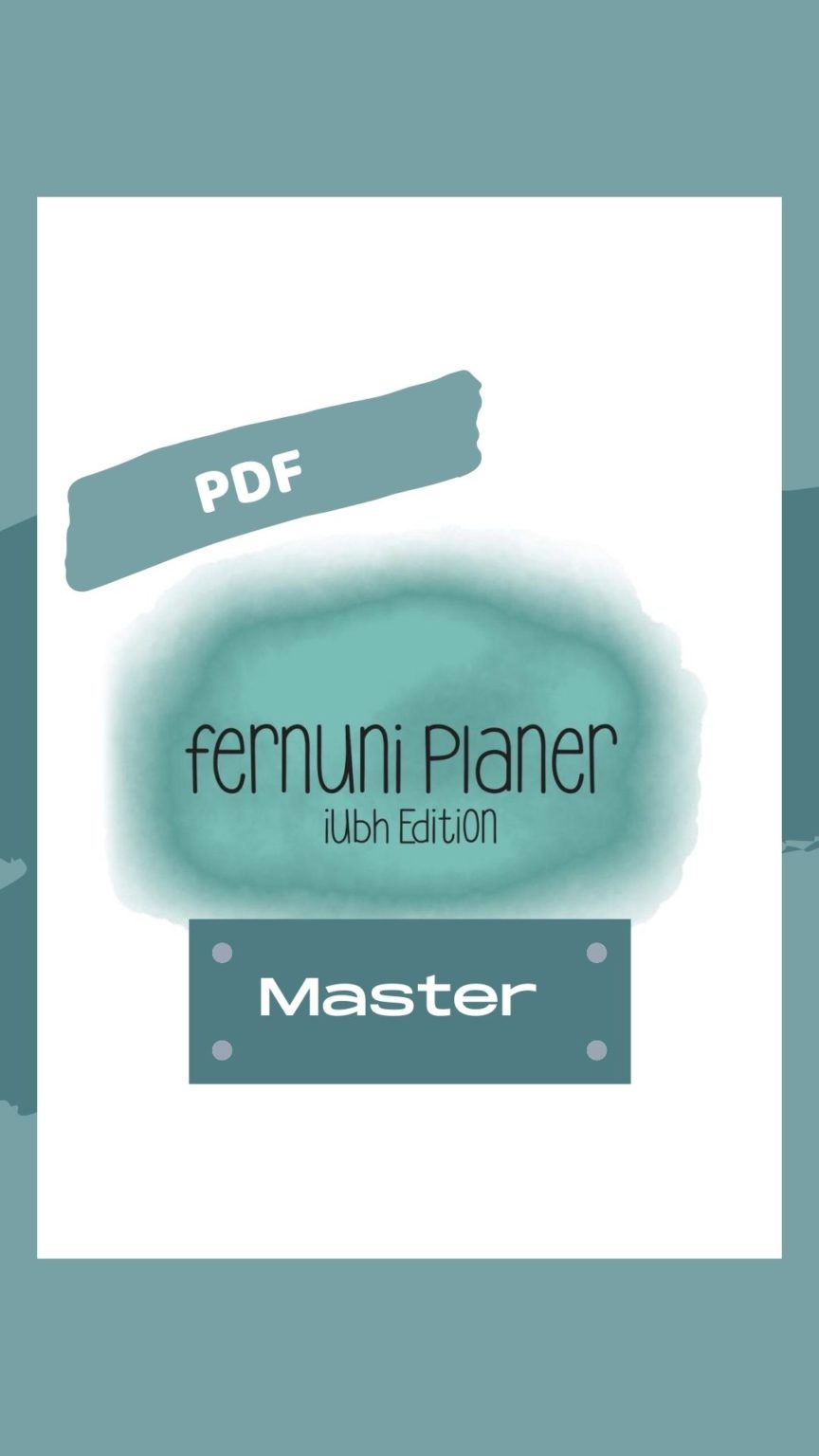 Fernuni Planer Master IUBH/IU Edition A4/A5 Printable - Fernuni Planer